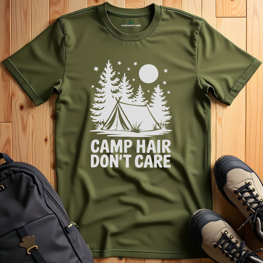 Camp hair don't care T-Shirt
