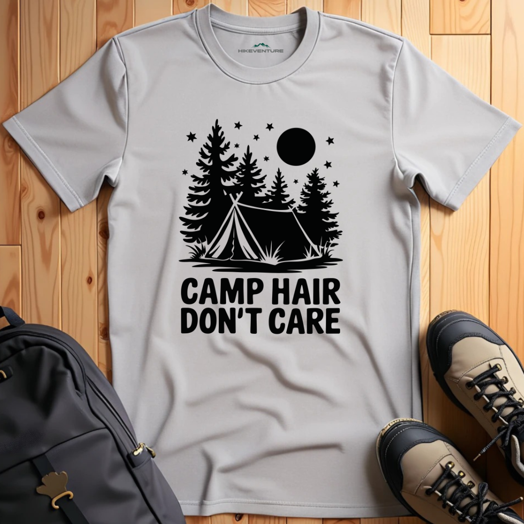 Camp hair don't care T-Shirt