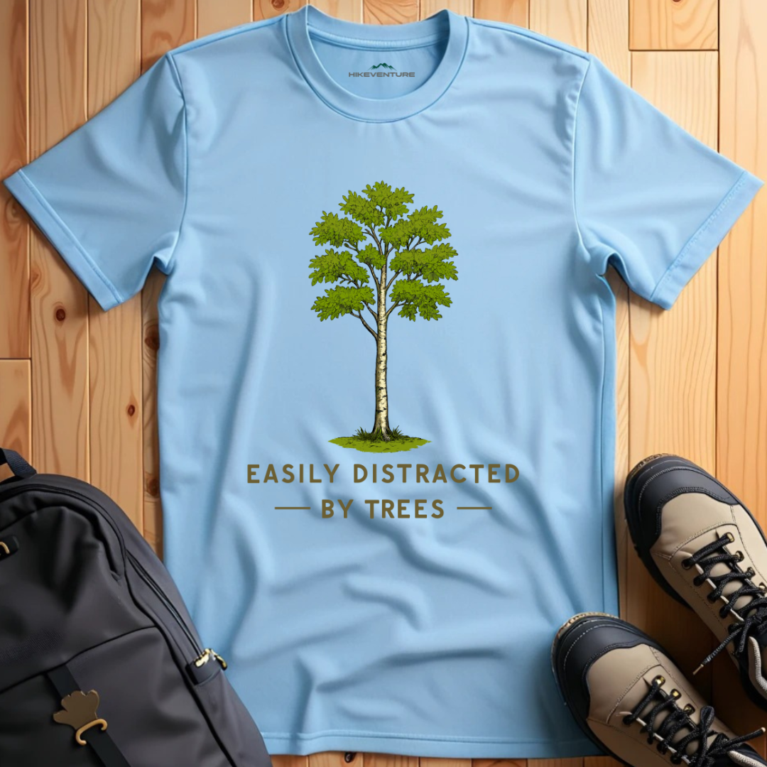 Easily distracted by trees- Birch T-Shirt