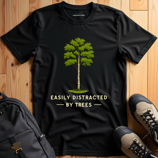 Easily distracted by trees- Birch T-Shirt