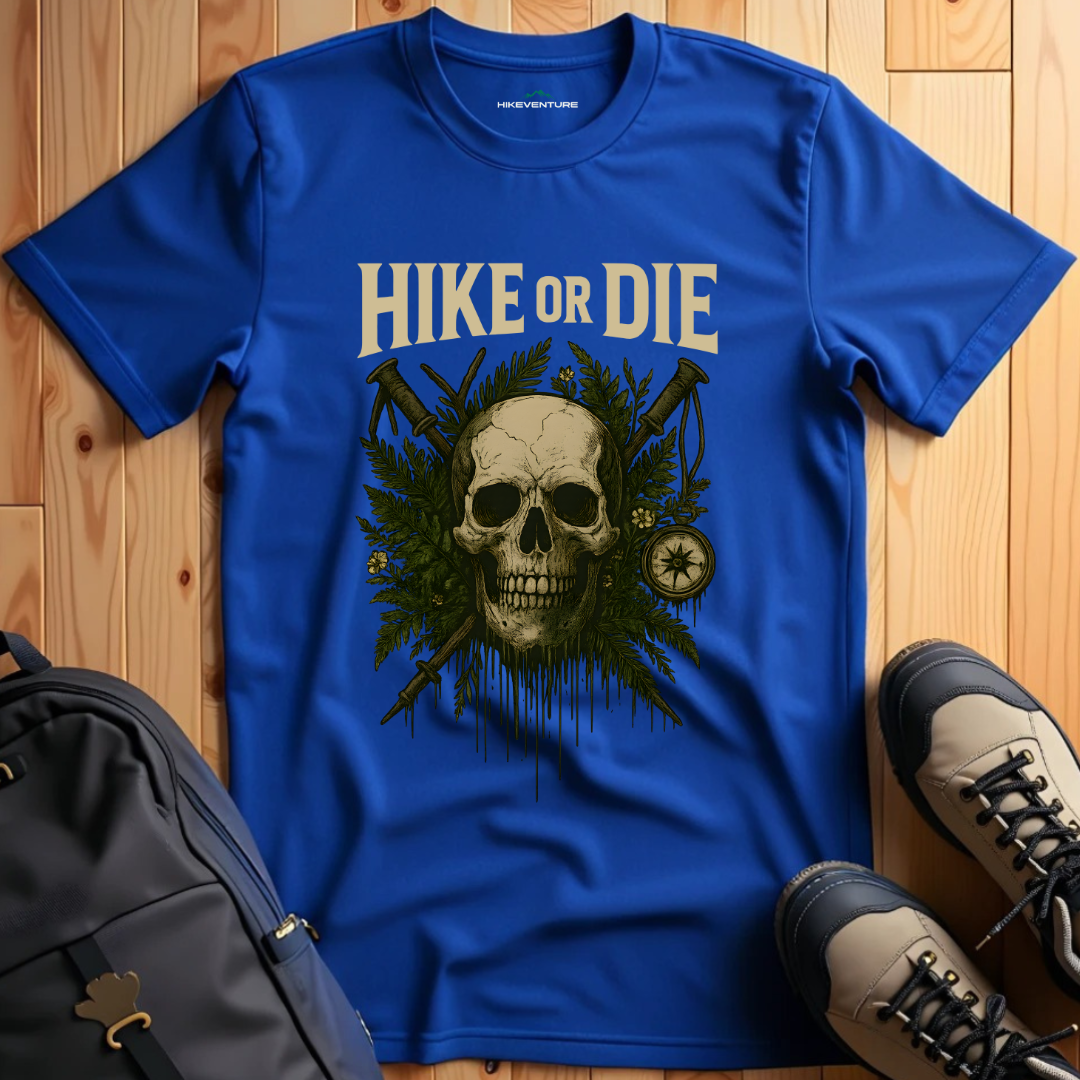 Hike or Die T-Shirt