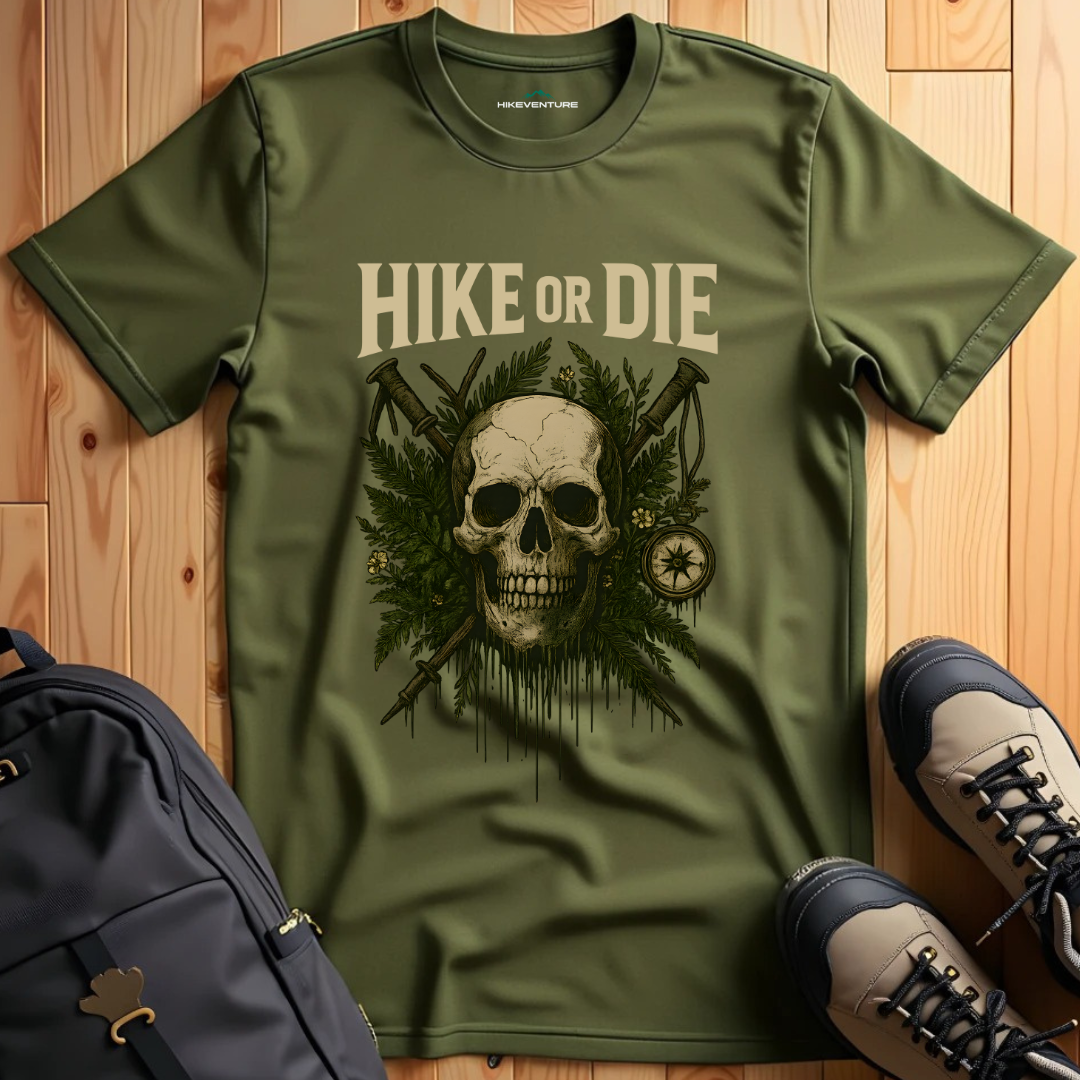Hike or Die T-Shirt