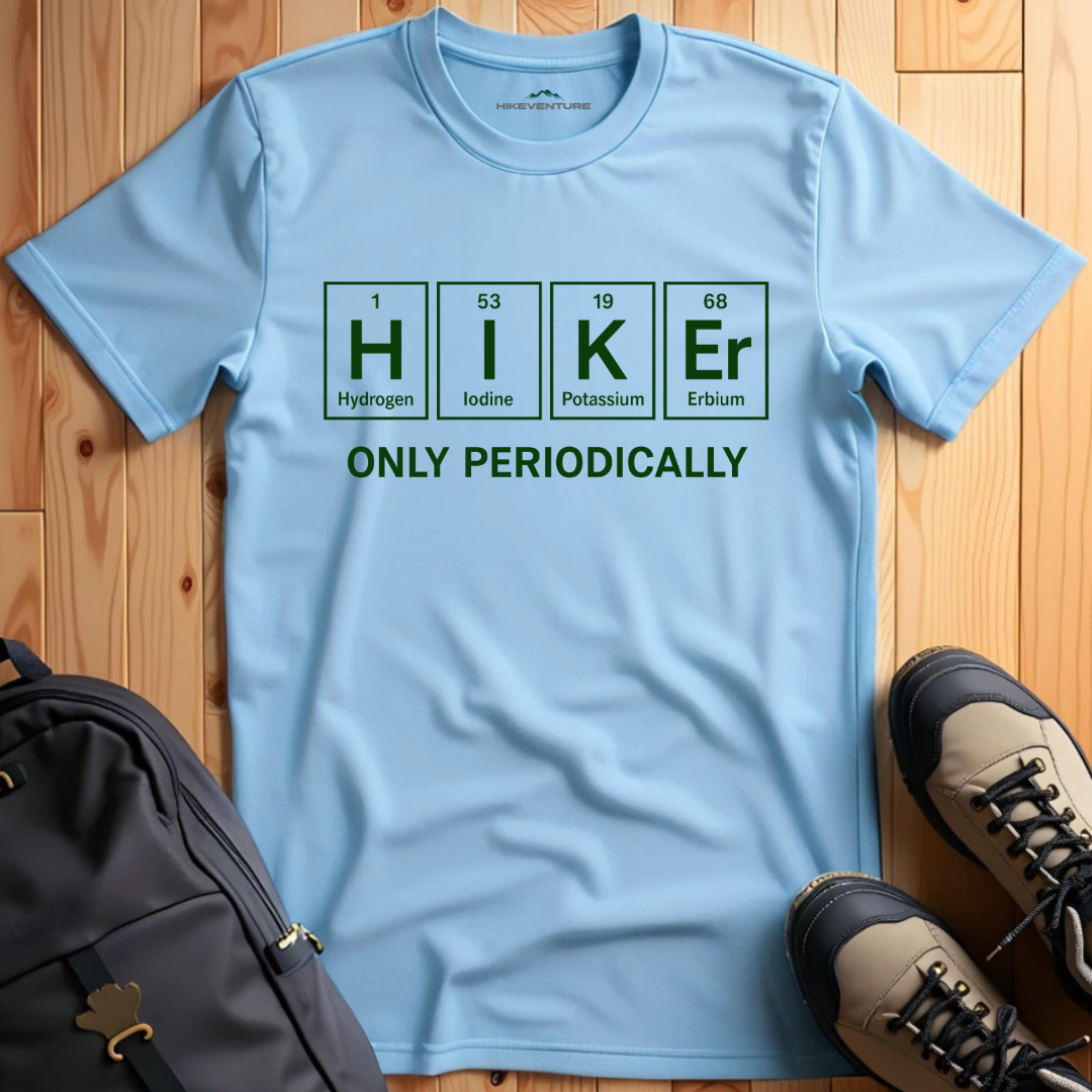 Hiker Only Periodically T-Shirt