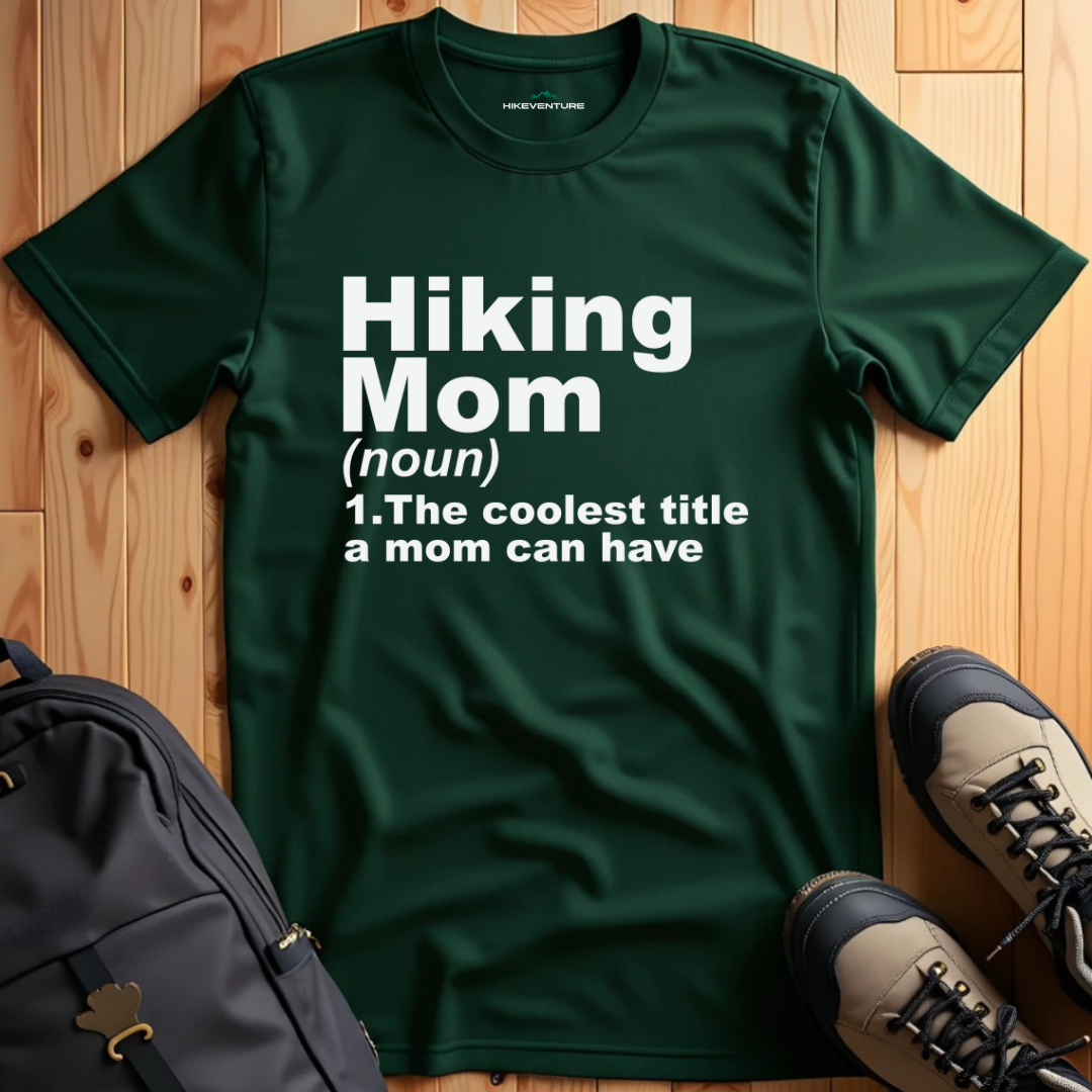 Hiking Mom Definition T-Shirt