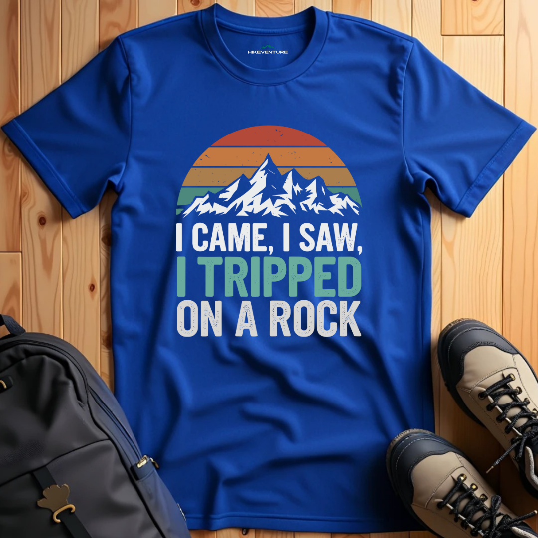 I Came, I Saw, I Tripped on a Rock T-Shirt