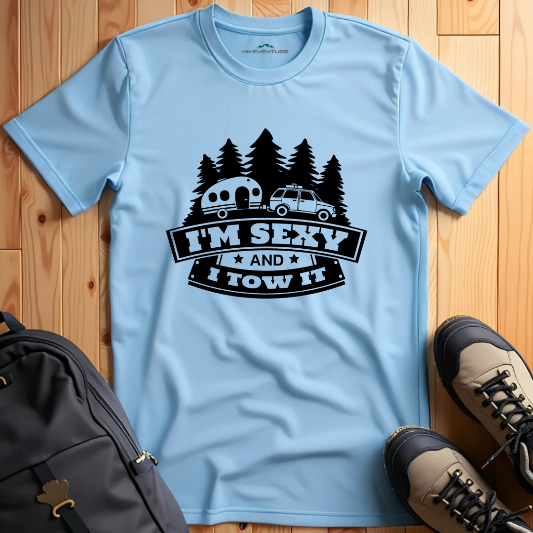 I'm Sexy and I Tow it T-Shirt