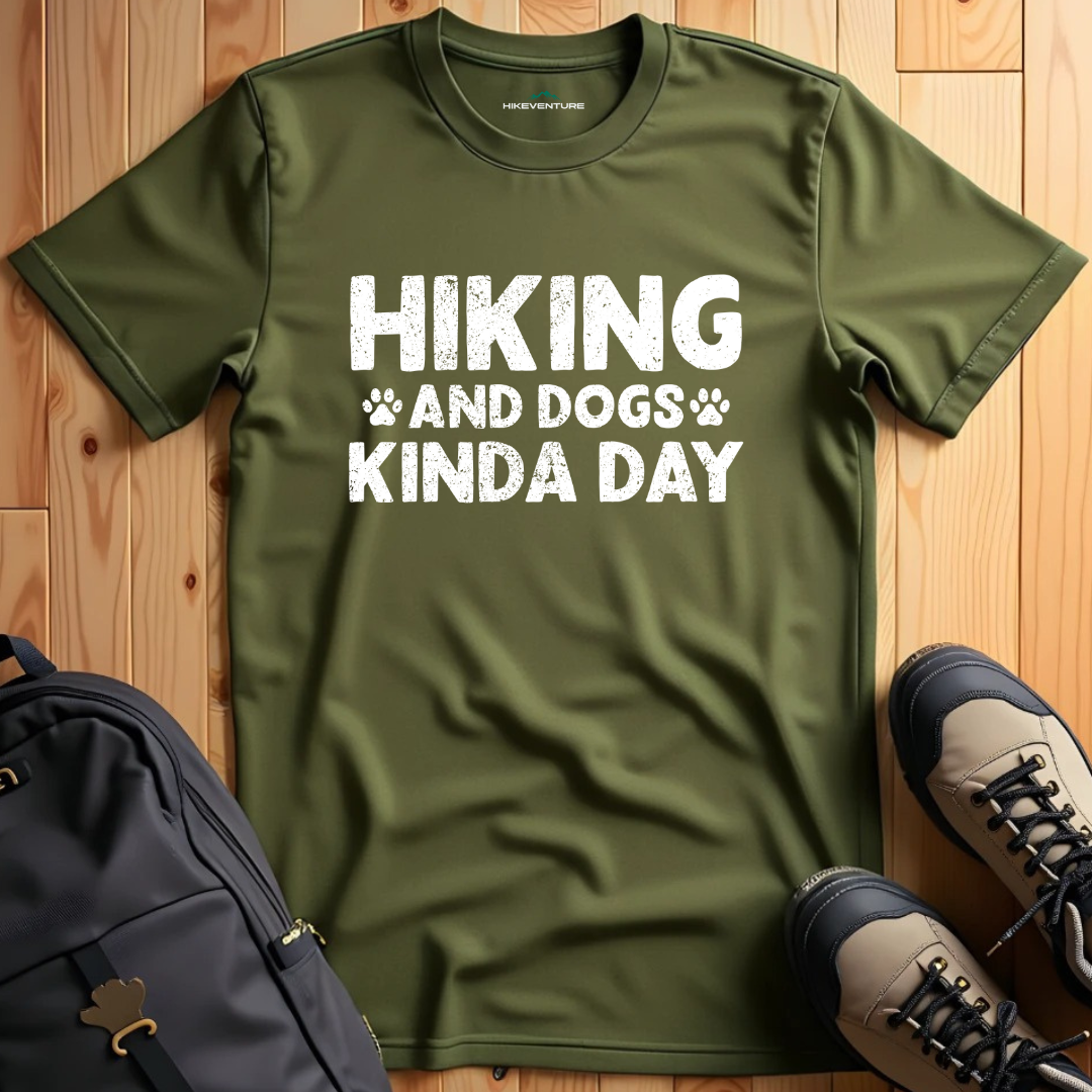 Hiking and Dogs Kinda Day T-Shirt