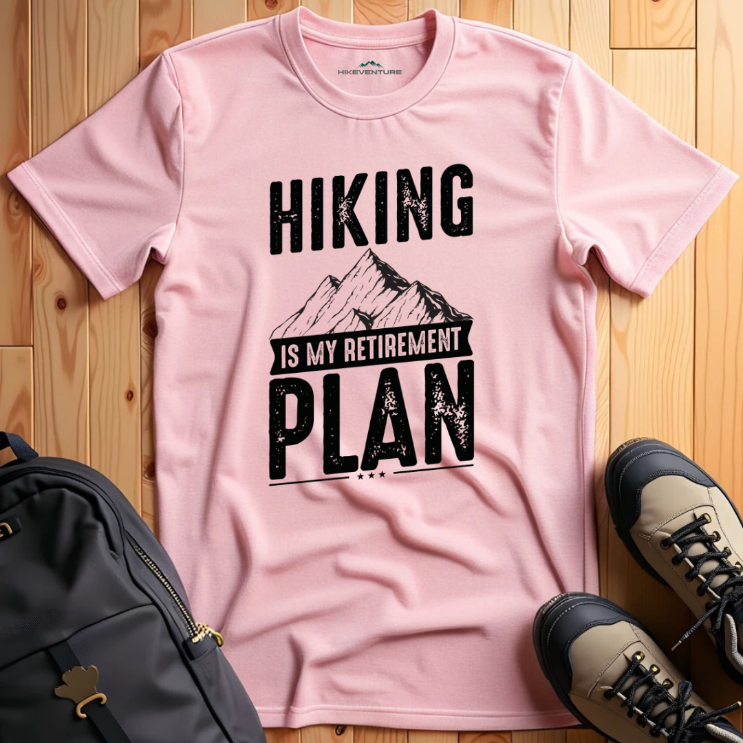 Hiking Is My Retirement Plan
