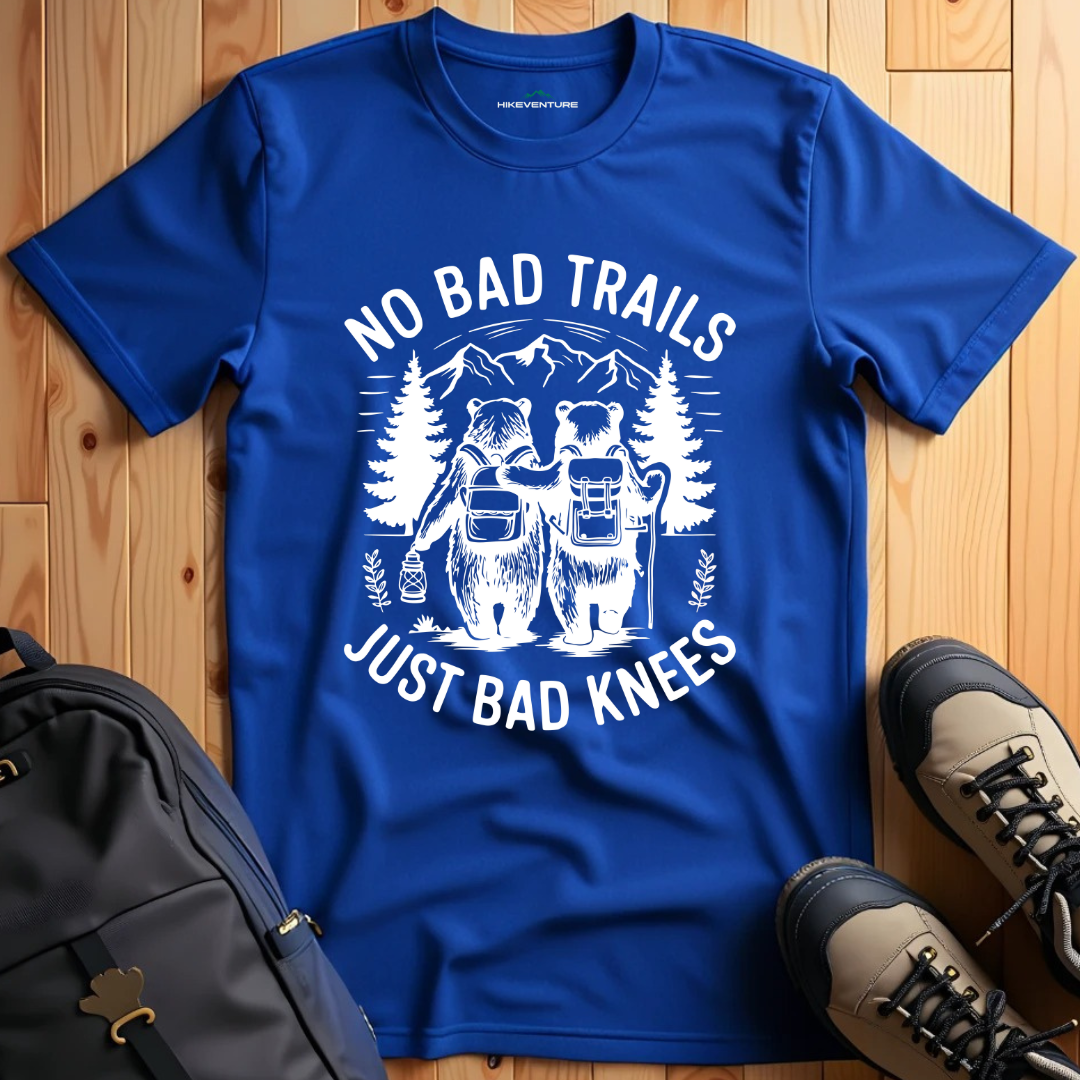 No Bad Trails- Just Bad Knees T-Shirt