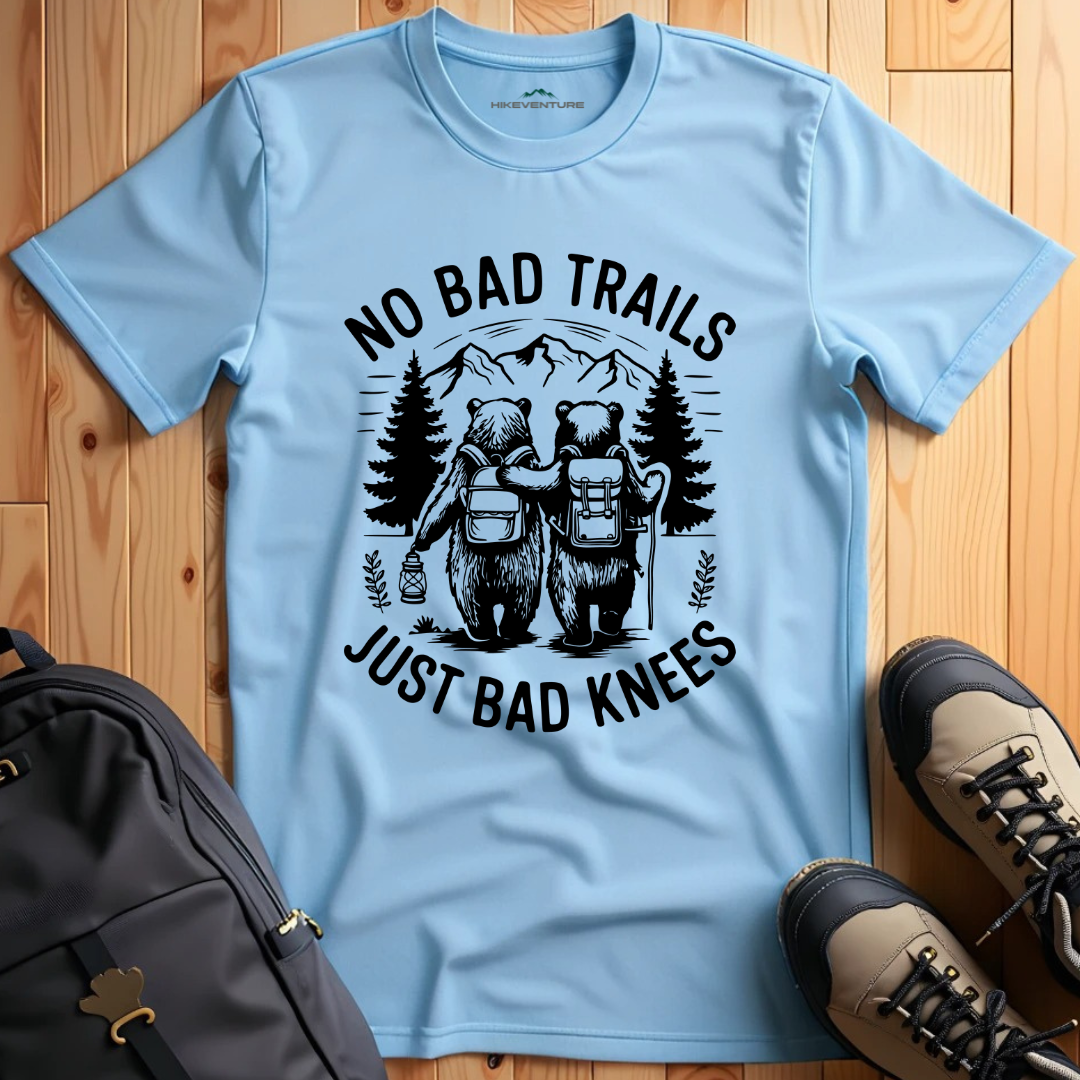 No Bad Trails- Just Bad Knees T-Shirt