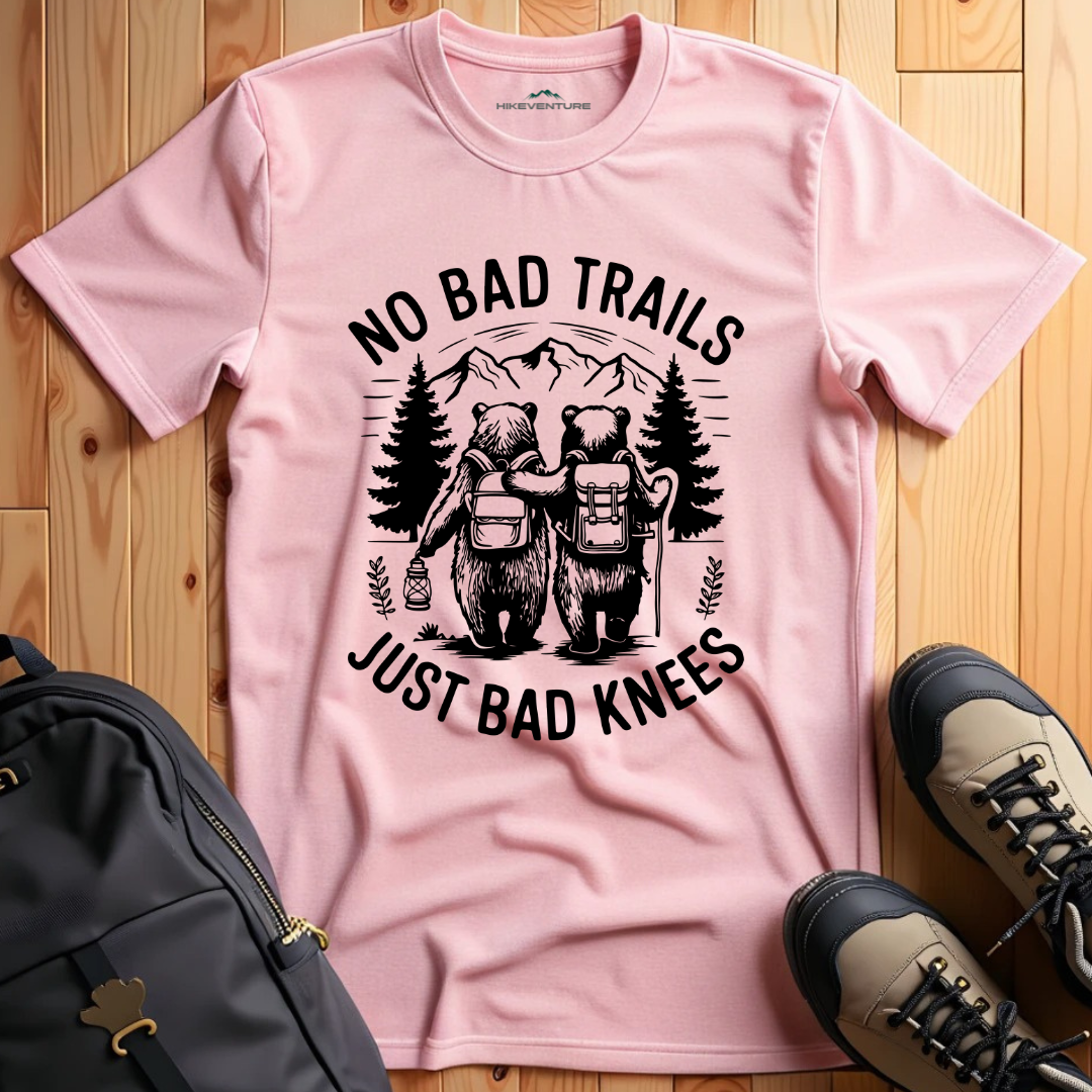 No Bad Trails- Just Bad Knees T-Shirt