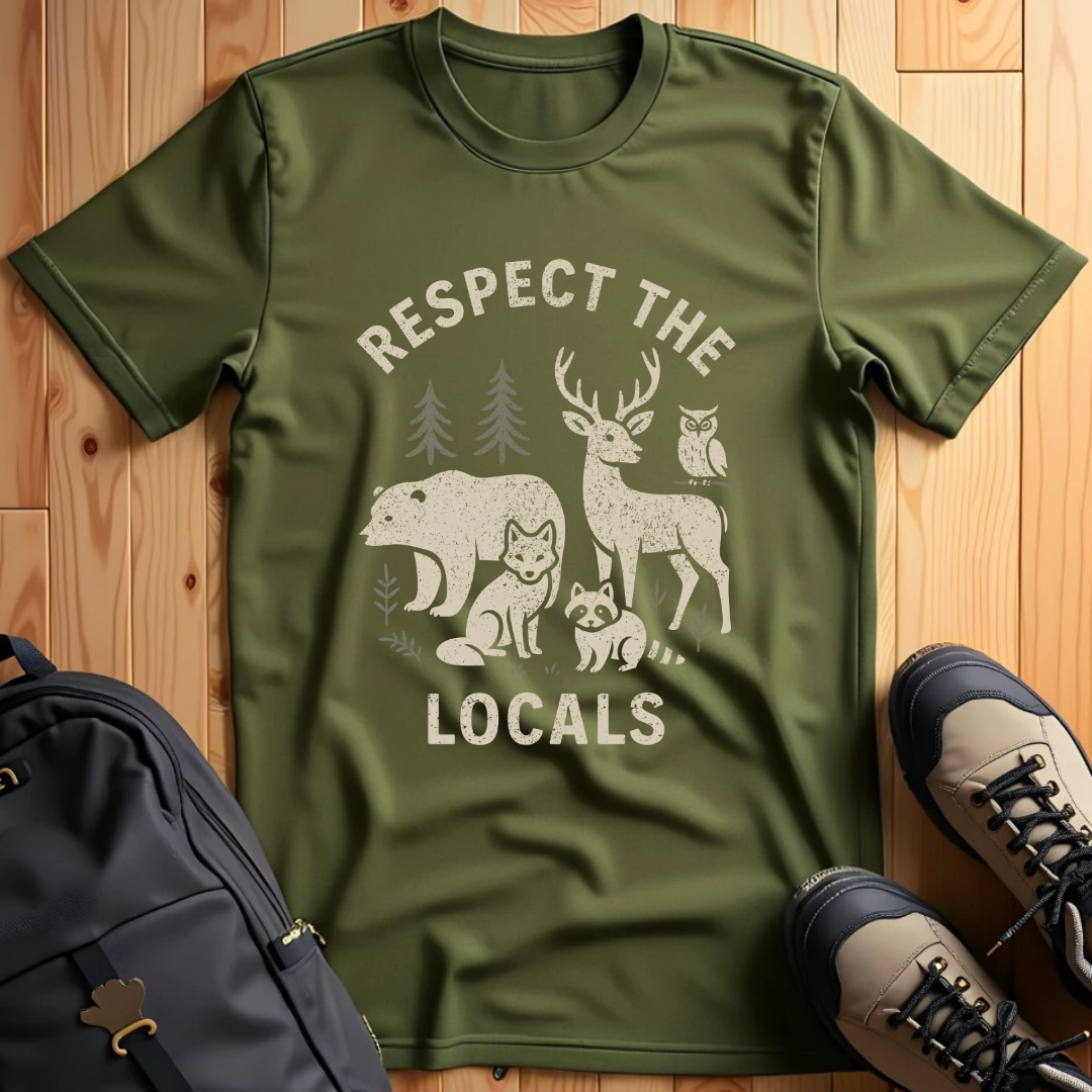 Respect the locals T-Shirt