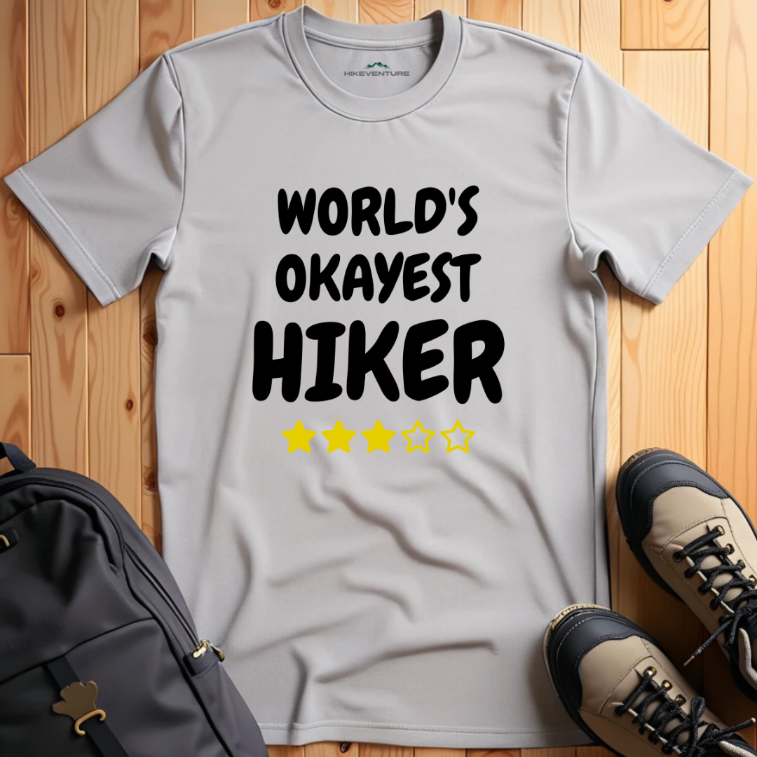 World's Okayest Hiker T-Shirt