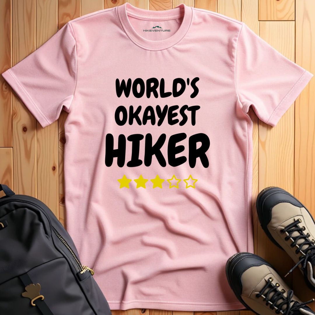 World's Okayest Hiker T-Shirt