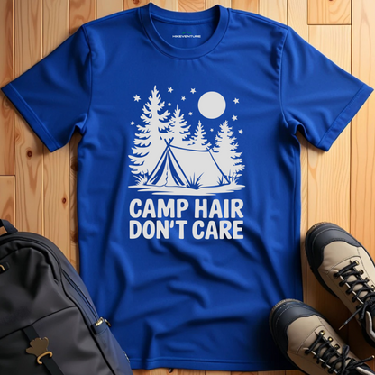 Camp hair don't care T-Shirt