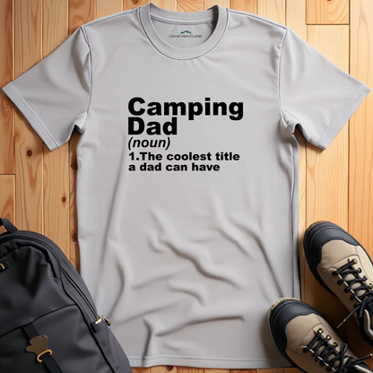 Camping Dad Definition T-Shirt