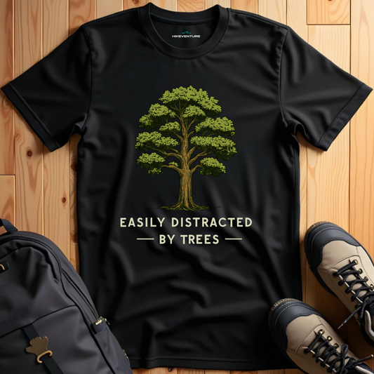 Easily Distracted by Trees- Oak T-Shirt