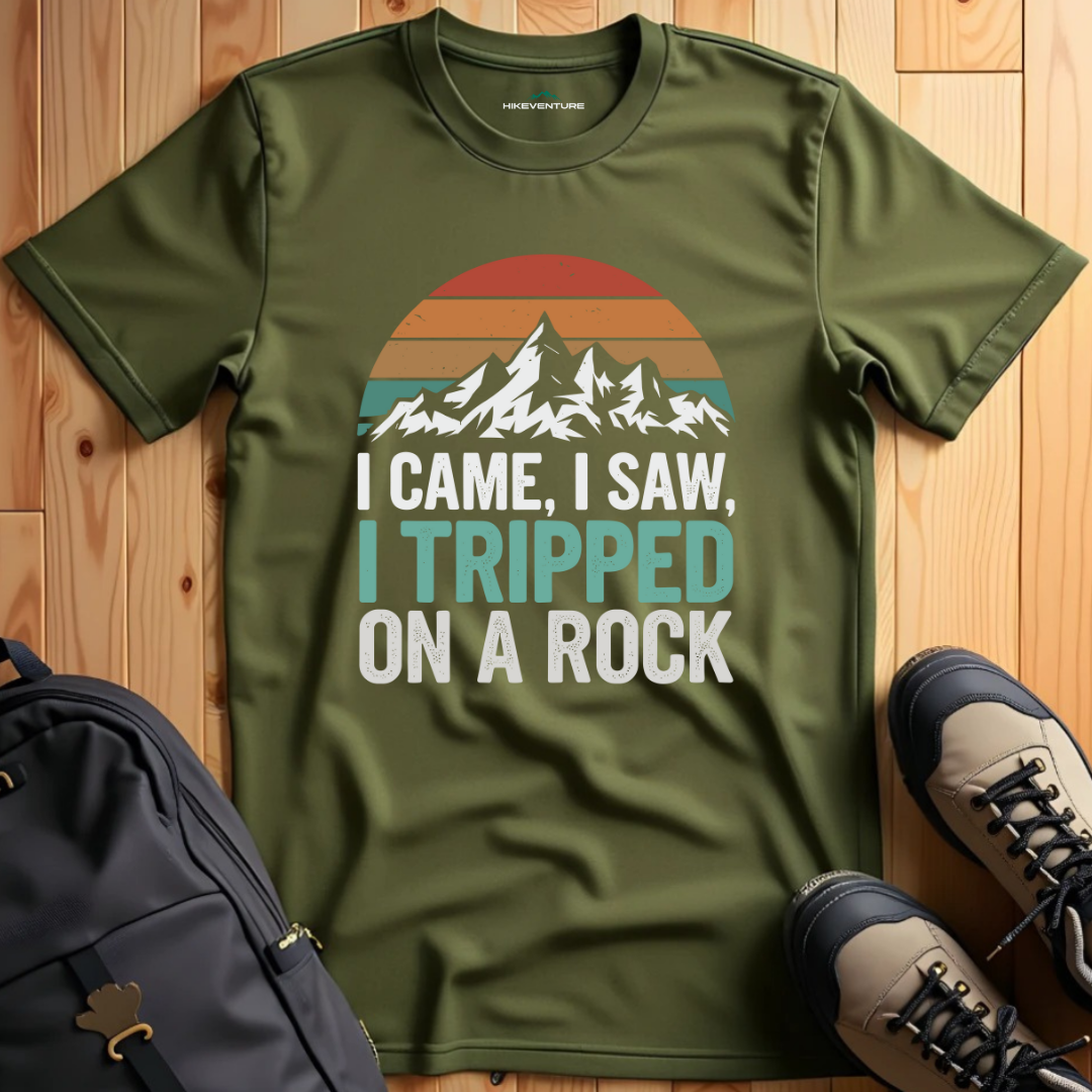 I Came, I Saw, I Tripped on a Rock T-Shirt
