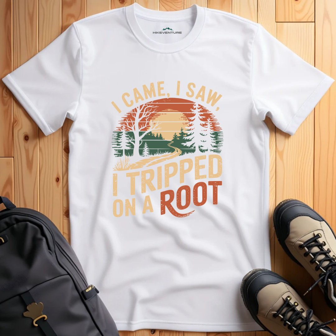 I Came, I Saw, I Tripped on a Root T-Shirt
