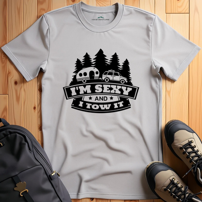 I'm Sexy and I Tow it T-Shirt