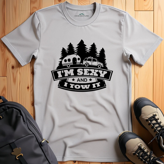 I'm Sexy and I Tow it T-Shirt