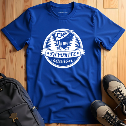 Camping is My Favorite Season T-Shirt