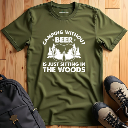 Camping Without Beer  T-Shirt