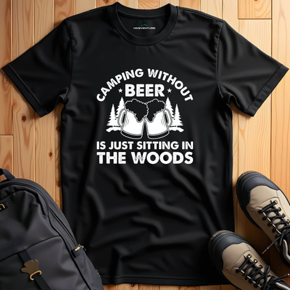 Camping Without Beer  T-Shirt
