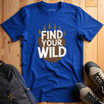 Find Your Wild T-Shirt