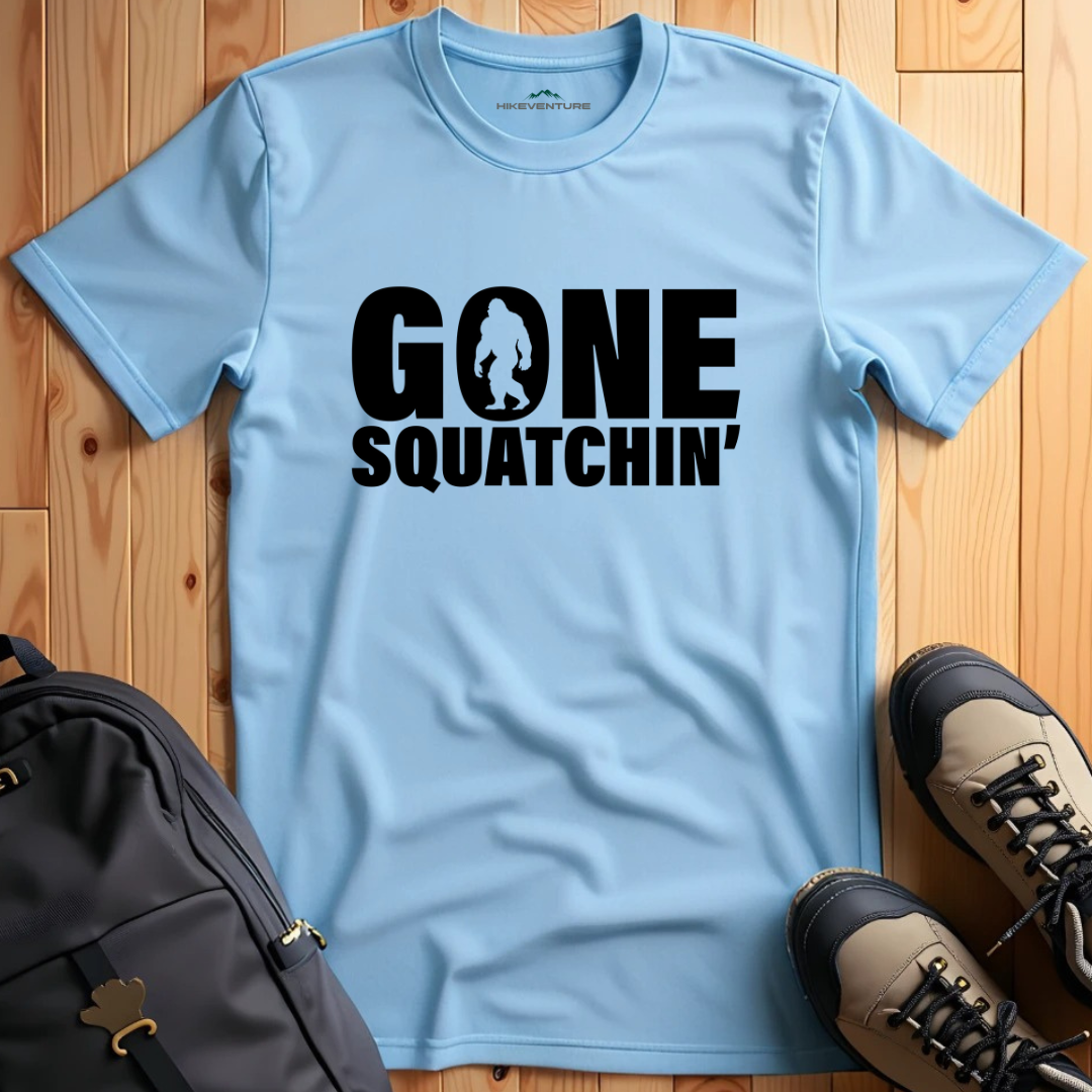 Gone Squatchin' T-Shirt
