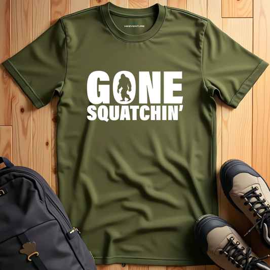 Gone Squatchin' T-Shirt