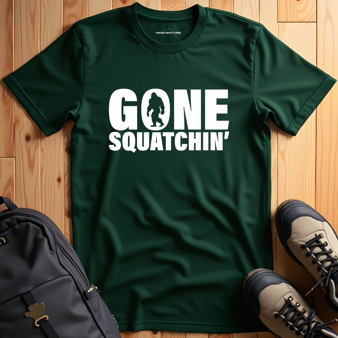 Gone Squatchin' T-Shirt