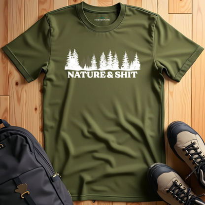 Nature & Shit T-Shirt