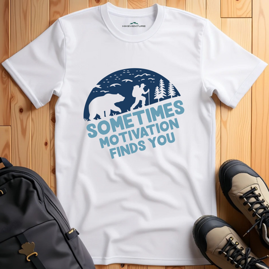 Sometimes Motivation Finds You T-Shirt