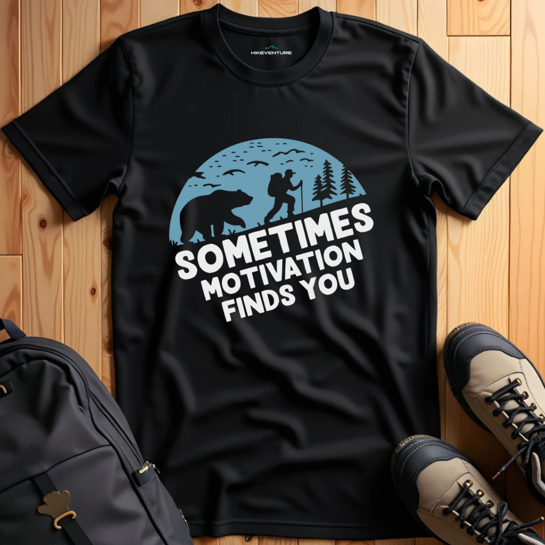 Sometimes Motivation Finds You T-Shirt