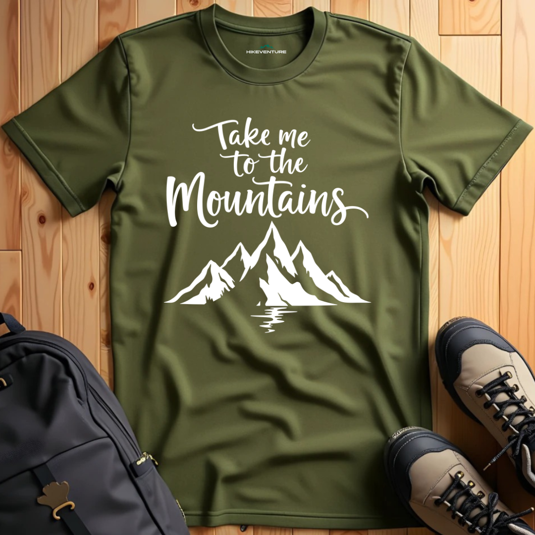 Take Me to the Mountains T-Shirt