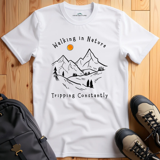 Walking in Nature, Tripping Constantly T-Shirt